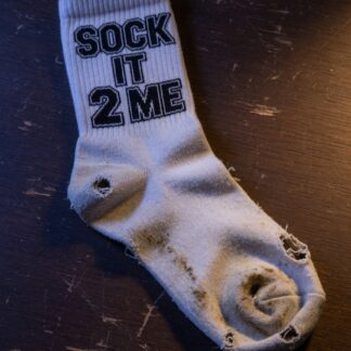 Sock It 2 Me (Hard-Worn Crew, Solo)